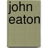 John Eaton