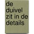 De duivel zit in de details