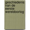 Geschiedenis van de Eerste Wereldoorlog door Piet Chielens