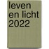 Leven en Licht 2022