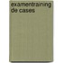 examentraining de Cases