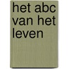 Het ABC van het leven door Annita Mathuvis