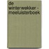 De winterwekker - Meeluisterboek