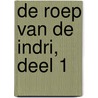 De roep van de Indri, deel 1 door Fred Triep