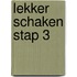 Lekker schaken stap 3