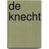 De Knecht door Ds.W. Silfhout