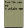 Filosofie van een krankzinnige door Jona Ester