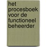 Het procesboek voor de functioneel beheerder door DaniëL.E. Brouwer