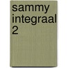 Sammy Integraal 2 by Raoul Cauvin