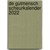 De Gutmensch Scheurkalender 2022 door Linda Polman