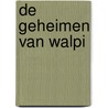 De geheimen van Walpi by Patrick A. Dumas