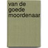 Van de goede moordenaar
