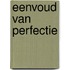 Eenvoud van Perfectie