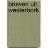 Brieven uit Westerbork by Philip Mechanicus
