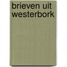 Brieven uit Westerbork door Philip Mechanicus