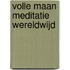 Volle Maan Meditatie Wereldwijd