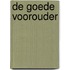 De goede voorouder