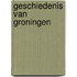 Geschiedenis van Groningen