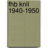 FHB KNIL 1940-1950 door F.H. Bauer