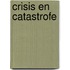 Crisis en catastrofe