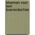 Bloemen voor een boerendochter