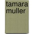 Tamara Muller
