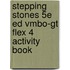 Stepping Stones 5e ed vmbo-gt FLEX 4 activity book