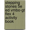 Stepping Stones 5e ed vmbo-gt FLEX 4 activity book by Unknown