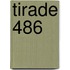 Tirade 486