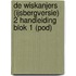 De Wiskanjers (IJsbergversie) 2 Handleiding Blok 1 (POD)