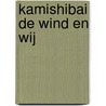 Kamishibai De wind en wij door Claudia Jong