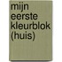 Mijn eerste kleurblok (huis)