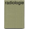 Radiologie door J. Verschakelen