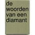 De woorden van een Diamant