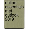 Online Essentials met Outlook 2019 door Johan van de Bunt