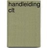Handleiding CLT by Merel Vos