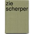 Zie Scherper