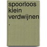 SPOORLOOS klein verdwijnen . door Johan De Graeve