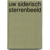 Uw Siderisch Sterrenbeeld by Yves Polet