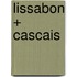 Lissabon + Cascais