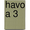 havo A 3 door Onbekend