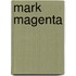 Mark Magenta