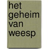 Het geheim van Weesp by Frank Franke