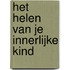 Het helen van je innerlijke kind