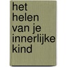Het helen van je innerlijke kind door Susanne Hühn