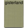 Gisterland door Imme Dros