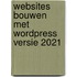Websites bouwen met WordPress versie 2021