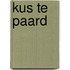 Kus te paard