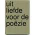 Uit liefde voor de poëzie