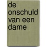 De onschuld van een dame door Stephanie Laurens